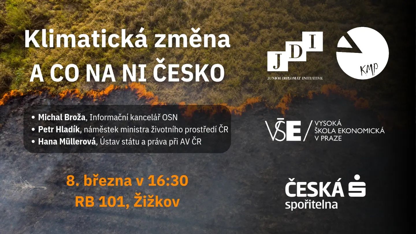🌍 Zajímá vás téma světového klimatu? Jste zvědaví, jaký postoj vůči klimatické změně zaujímá Česko? Pokud je vaše odpověď ANO, tak neváhejte a přijďte na moderovanou diskusi právě na toto horké téma.
‼️Prvních deset přihlášených dostane unikátní příležitost zúčastnit se následného networkingu s hosty a cateringem.🍹
👤 Našimi hosty budou Hana Müllerová, Michal Broža a Petr Hladík.
🗓️ Akce proběhne 8. 3. 2023 v prostorách VŠE, začátek je stanoven na 16:30. Přihlásit se můžeš přes link v našem biu!
👉🏻 Tak tedy neváhejte a využijte této jedinečné příležitosti pro obohacení znalostí v oblasti globálního oteplování a klimatické změny!
