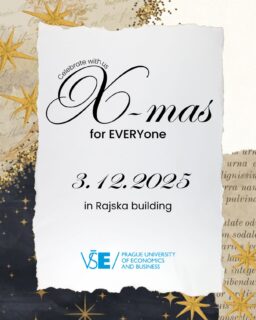 On behalf of the student associations at VŠE, we would like to invite you to the fourth annual Christmas for Everyone event 🎄
Come join us on Wednesday, December 3, to enjoy the Christmas atmosphere in the atrium of the Rajská building and support children in need 🙌🏻
You can look forward to a varied program, quizzes, creative workshops, a photo booth, and much more. This year, there will also be traditional mulled wine, gingerbread cookies, and Christmas carols 😍
There will also be a collection of gifts for children from children’s homes 🎁 Every gift you bring will bring these children closer to the joy they deserve 🙌🏻 More information will be available soon! 
Come support us, get actively involved, or at least take a break from the daily stress of school with us over mulled wine or hot apple cider 💅🏻 If you forget your cash at home, don’t worry, there will also be a QR code available for online payment ✨ We look forward to seeing you!